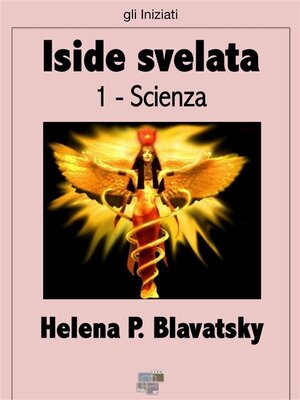 cover image of Iside svelata: Scienza